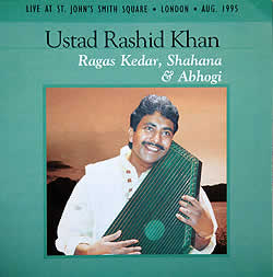 Utd. Rashid Khan - Ragas Kedar,Shahana & Abhogiの写真