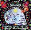 The Secret of the Thirteen Crystal Skullsの商品写真