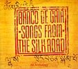 BANCO DE GAIA -SONGS FROM THE SILK ROAD-  の商品写真