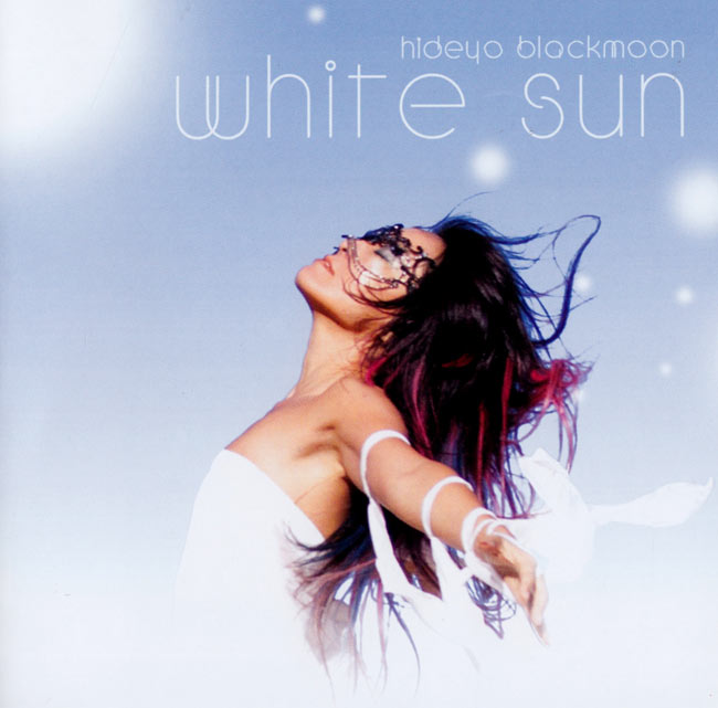 WHITE SUN - hideyo blackmoonの写真