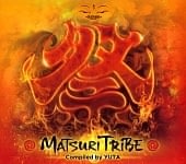 MATSURI TRIBE - Compiled by DJ YUTA[CD]の商品写真