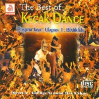 The Best of KECAK DANCE