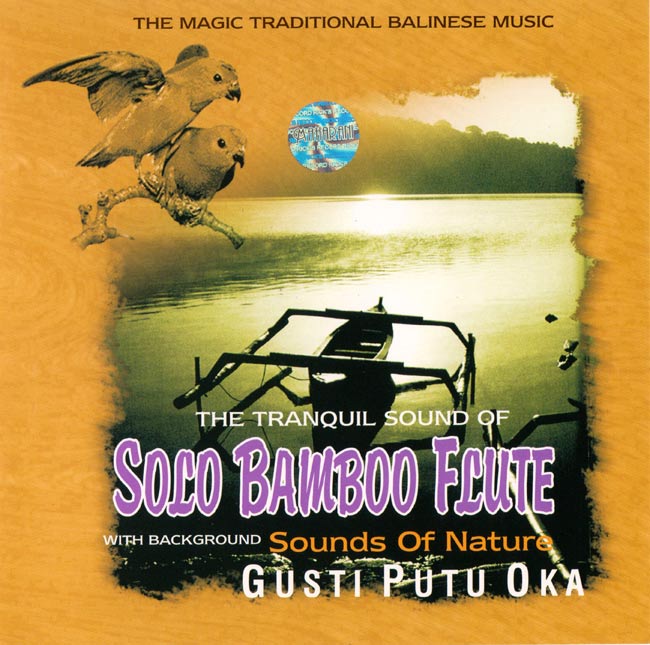 THE TRANQUIL SOUND OF SOLO BAMBOO FLUTE の写真