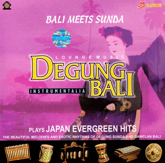 BALI MEETS SUNDA DEGUNG BALI JAPAN EVERGREEN HITSの写真
