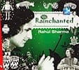 Rainchanted - Rahul Sharmaの商品写真