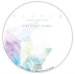 CRYSTAL NADA - PRASAD - Celestial Ambient Sound[CD] - サブ3