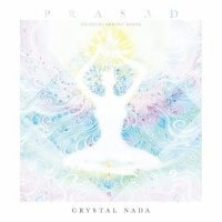 CRYSTAL NADA - PRASAD - Celestial Ambient Sound[CD](MCD-CLSC-1883)