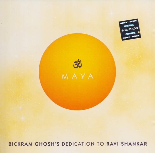 BICKRAM GHOSHs DEDICATION TO RAVI SHANKAR - MAYA[CD]の写真1枚目です。ジャケットの表面ですインド古典,インド音楽,Ravi Shankar,Fusion