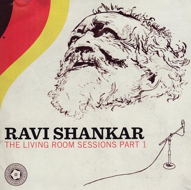 RAVI SHANKAR - THE LIVING ROOM SESSIONS PART1[CD]の写真1枚目です。ジャケットの表面ですインド古典,インド音楽,Ravi Shankar,伝説