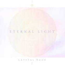 CRYSTAL NADA　 ETERNAL LIGHT[CD]