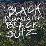 BLACK MOUNTAIN BLACK OUTZ[CD]の商品写真