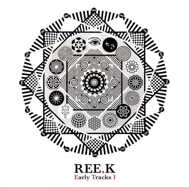 REE.K - Early Tracks 1[CD]の写真1枚目です。ジャケットの表面ですREE.K,トランス,ゴア,GOA TRANCE