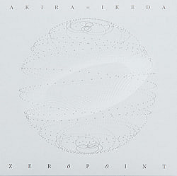 AKIRA∞IKEDA X 地球暦 『ZERO POINT』の商品写真