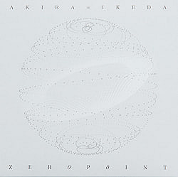 AKIRA∞IKEDA X 地球暦 『ZERO POINT』の商品写真