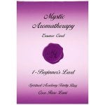 ミスティックアロマテラピーエッセンスカード 1−ビギナーズレベル - Mystic Aromatherapy Essence Cards 1 - Beginners Level