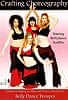 [DVD]Crafting Choreography - Starring Bellydance Soulfireの商品写真