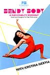 Bendy Body - A Flex stability Workout (Stretch and Strengthen for Peak Performance) with Kristina Neの商品写真