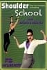 Shoulder School with Kristina Nekyia 肩のストレッチとトレーニング[DVD]