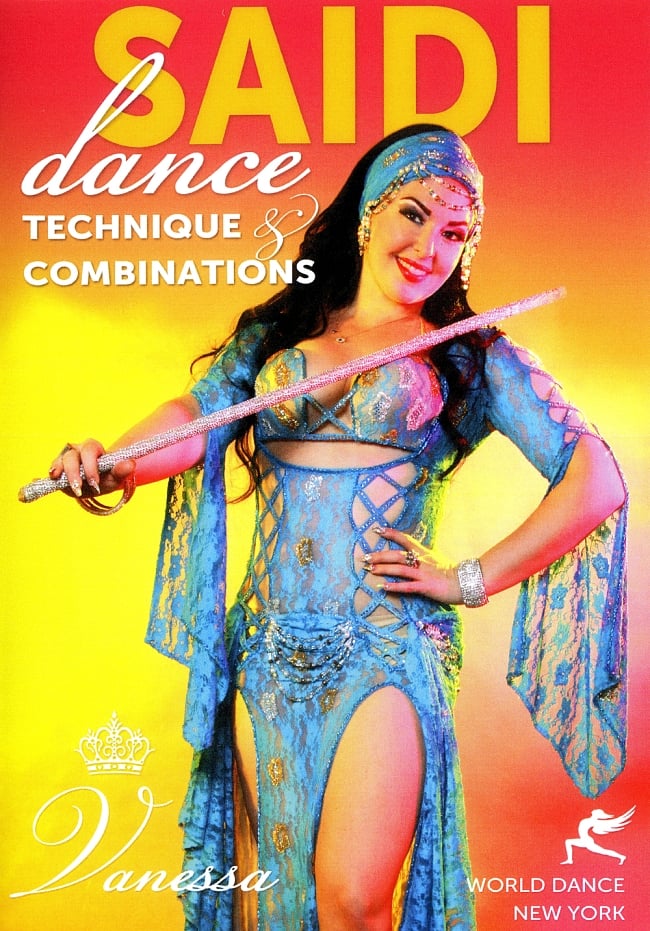 Saidi Dance Technique and Combinations with Vanessa[DVD]の写真アサヤ,サイディ,タフティーブ,World Dance New York,ベリーダンスDVD,レッスン,パフォーマンス,音楽,Belly dance,群舞