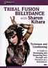 Tribal Fusion Bellydance with Sharon Kiharaの商品写真