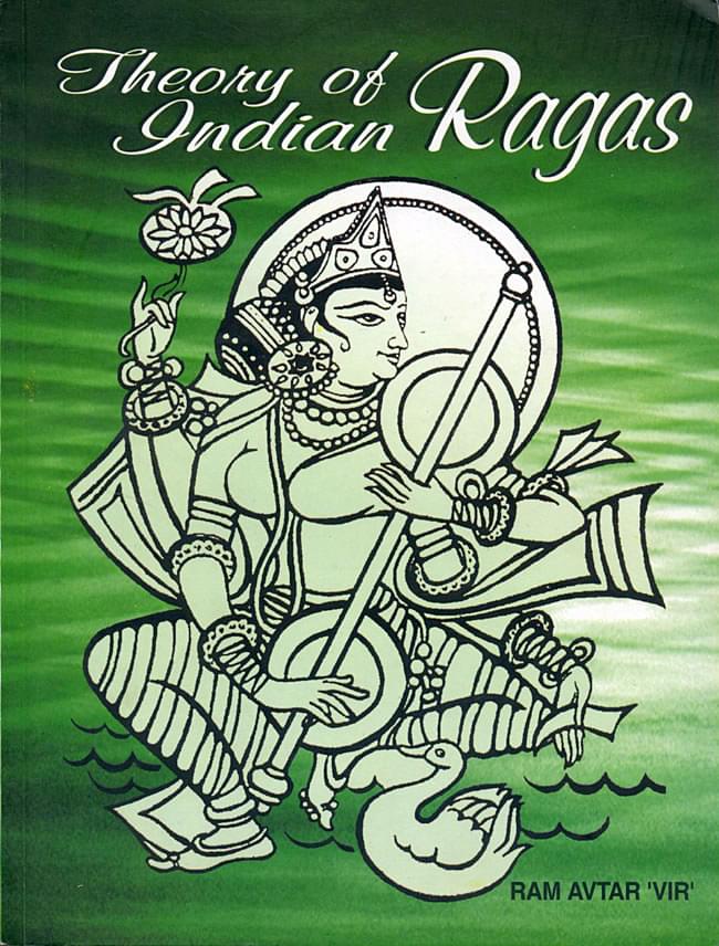 Theory of Indian Ragas 1