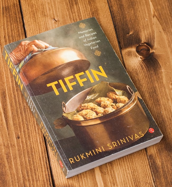 TIFFIN - Memories and Recipes of Indian Vegetarian Foodの写真1枚目です。全体写真ですインド料理 レシピ本,レシピ本,インド料理,recipe