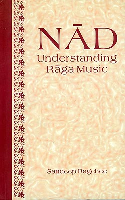 NAD - Understanding Raga Music 1