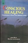 Conscious Healing - John Selbyの商品写真