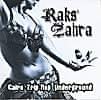 Cairo Trip Hop Underground - Raks Zahraの商品写真