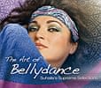 The Art of Bellydance - Suhaila’s Supreme Selectionsの商品写真