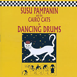 Susu Pampanin and the Cairo Cats in Dancing Drums[CD](MCD-PEKO-205)