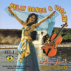 Belly Dance and Violin Bassil Moubayed(MCD-PEKO-218)