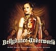 Bellydance Underworld - Tribal-fusion,experimentyal and Githic Grooves[CD]
