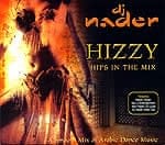 Hizzy - Hips In The Mix - DJ Naderの商品写真