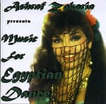 Music For Egyptian Dance - Ashraf Zakaria & Sahra Saeedaの商品写真