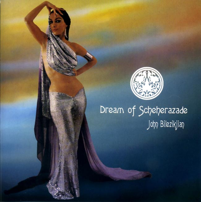 John Bilezikjian - Dream Of Scheherazadeの写真