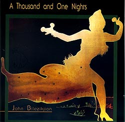 John Bilezikjian - A Thousand and One Nights(MCD-PEKO-312)