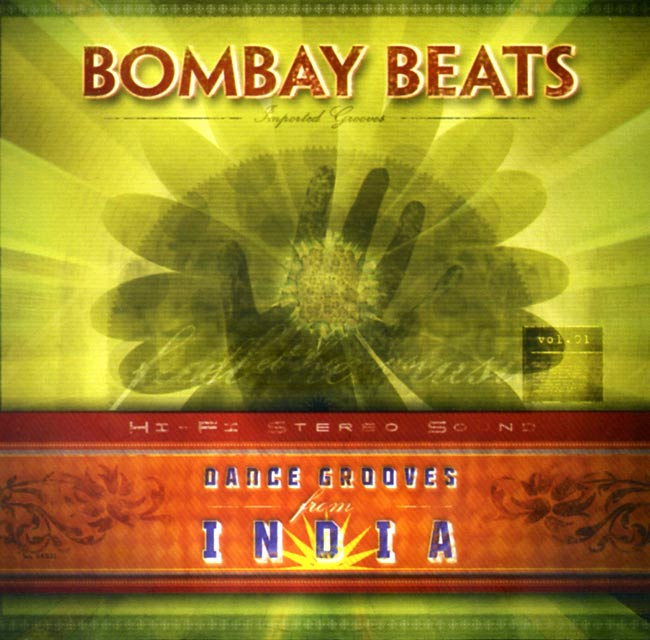 Bombay Beats - Dance Grooves from India 1