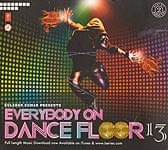 Everybody On The Dance Floor Vol. 13[CD 2枚組]の商品写真