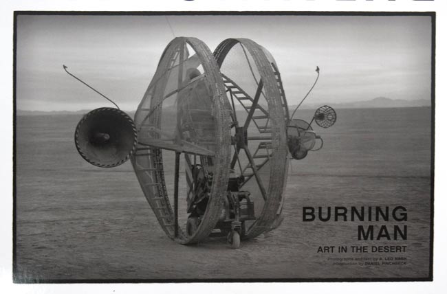 バーニングマンの写真集 - Burning Man: Art in the Desert の通販
