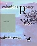 Colorful is Power - げんめい art book